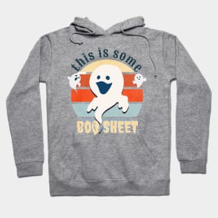 this is some boo sheet design Hoodie